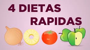 4 DIETAS RAPIDAS