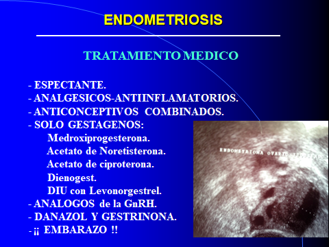 ENDOMETRIOSIS. TRATAMIENTO. MEDIO